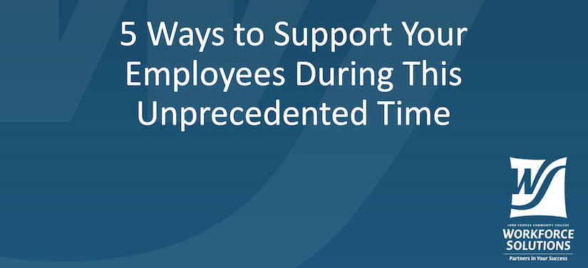 5 Ways to Support Employees During this Unprecedented Time - Webinar Replay